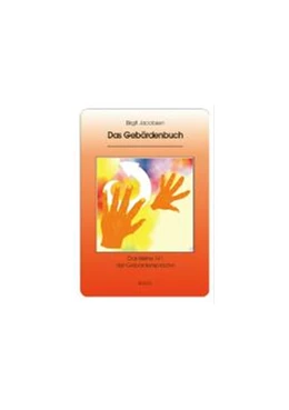 Abbildung von Jacobsen | Das Gebärdenbuch 2 | 1. Auflage | 2007 | beck-shop.de