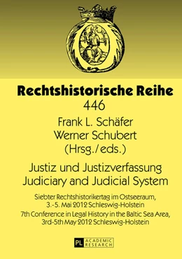 Abbildung von Schäfer / Schubert | Justiz und Justizverfassung- Judiciary and Judicial System | 1. Auflage | 2013 | 446 | beck-shop.de