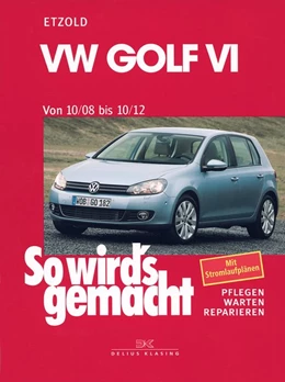 Abbildung von Etzold | VW Golf VI von 10/08 bis 10/12 | 1. Auflage | 2015 | beck-shop.de