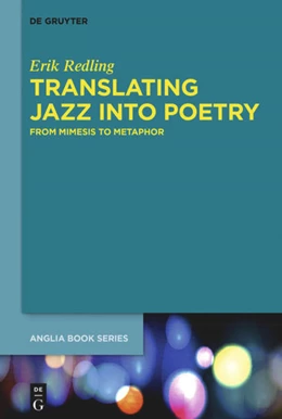 Abbildung von Redling | Translating Jazz Into Poetry | 1. Auflage | 2017 | 42 | beck-shop.de