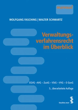 Abbildung von Fasching / Schwartz | Verwaltungsverfahrensrecht im Überblick | 5. Auflage | 2014 | beck-shop.de