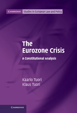 Abbildung von Tuori | The Eurozone Crisis | 1. Auflage | 2014 | beck-shop.de