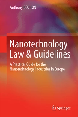 Abbildung von Bochon | Nanotechnology Law and Guidelines | 1. Auflage | 2025 | beck-shop.de