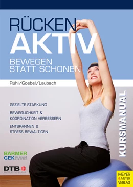 Abbildung von Rühl / Goebel | Rücken-Aktiv | 2. Auflage | 2012 | beck-shop.de