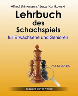 Abbildung von Brinckmann / Konikowski | Lehrbuch des Schachspiels für Erwachsene und Senioren | 10. Auflage | 2013 | beck-shop.de