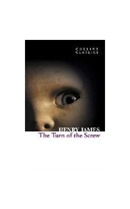 Abbildung von James | The Turn of the Screw (Collins Classics) | 1. Auflage | 2016 | beck-shop.de