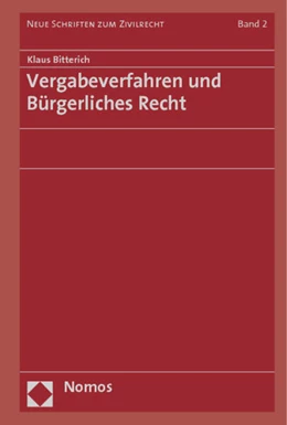 Abbildung von Bitterich | Vergabeverfahren und Bürgerliches Recht | 1. Auflage | 2013 | Band 2 | beck-shop.de