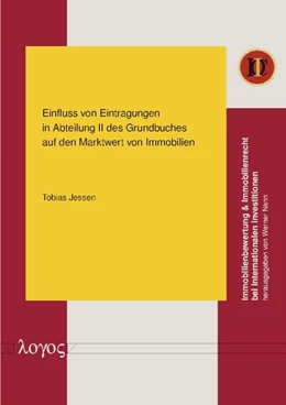 Abbildung von Jessen | Einfluss von Eintragungen in Abteilung II des Grundbuches auf den Marktwert von Immobilien | 1. Auflage | 2013 | 12 | beck-shop.de