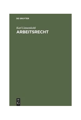 Abbildung von Linnenkohl | Arbeitsrecht | 4. Auflage | 1999 | beck-shop.de