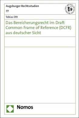 Abbildung von Ott | Das Bereicherungsrecht im Draft Common Frame of Reference (DCFR) aus deutscher Sicht | 1. Auflage | 2013 | 77 | beck-shop.de