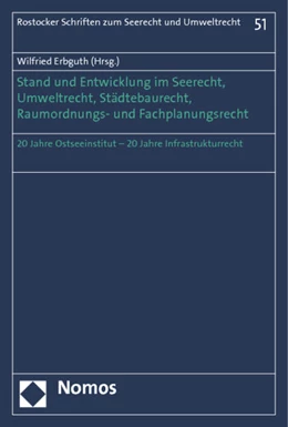 Abbildung von Erbguth | Stand und Entwicklung im Seerecht, Umweltrecht, Städtebaurecht, Raumverordnungs- und Fachplanungsrecht | 1. Auflage | 2013 | 51 | beck-shop.de