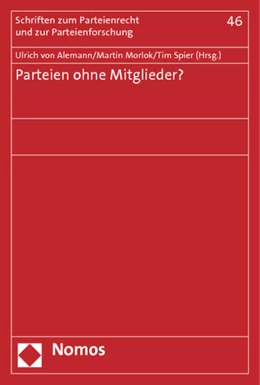 Abbildung von von Alemann / Morlok | Parteien ohne Mitglieder? | 1. Auflage | 2013 | 46 | beck-shop.de