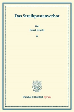 Abbildung von Kracht | Das Streikpostenverbot | 1. Auflage | 2013 | beck-shop.de