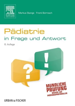 Abbildung von Stange / Borrosch | Pädiatrie in Frage und Antwort | 6. Auflage | 2014 | beck-shop.de