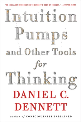 Abbildung von Dennett | Intuition Pumps And Other Tools for Thinking | 1. Auflage | 2018 | beck-shop.de