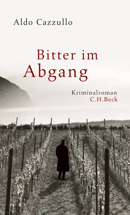 Abbildung von Cazzullo, Aldo | Bitter im Abgang | 1. Auflage | 2014 | beck-shop.de