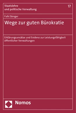 Abbildung von Ebinger | Wege zur guten Bürokratie | 1. Auflage | 2013 | 17 | beck-shop.de