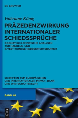 Abbildung von König | Präzedenzwirkung internationaler Schiedssprüche | 1. Auflage | 2013 | 48 | beck-shop.de