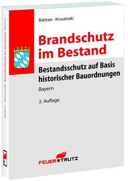 Abbildung von Battran / Kruszinski | Brandschutz im Bestand | 2. Auflage | 2013 | beck-shop.de
