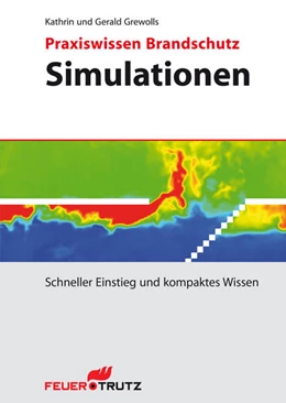 Abbildung von Grewolls | Praxiswissen Brandschutz - Simulationen | 1. Auflage | 2012 | 1 | beck-shop.de