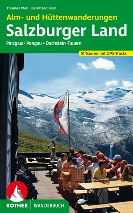 Abbildung von Man / Kern | Alm- und Hüttenwanderungen Salzburger Land | 2. Auflage | 2021 | beck-shop.de