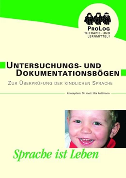 Abbildung von Kottmann | Untersuchungs- und Dokumentationsbögen zur Überprüfung der kindlichen Sprache | 1. Auflage | | beck-shop.de