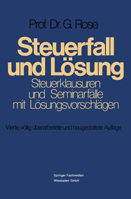 Abbildung von Rose | Steuerfall und Lösung | 4. Auflage | 1975 | beck-shop.de