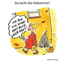 Abbildung von Da lacht die Hebamme! | 1. Auflage | 2015 | beck-shop.de