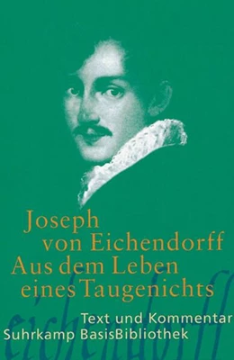 Abbildung von Eichendorff | Aus dem Leben eines Taugenichts | 6. Auflage | 2007 | beck-shop.de
