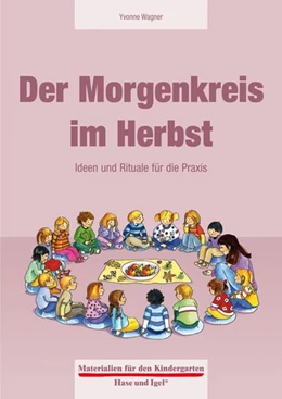 Abbildung von Wagner | Der Morgenkreis im Herbst | 1. Auflage | 2013 | beck-shop.de