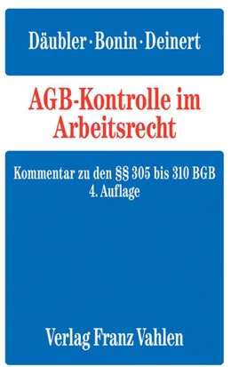 Abbildung von Däubler / Bonin | AGB-Kontrolle im Arbeitsrecht: AGB im Arbeitsrecht | 4. Auflage | 2014 | beck-shop.de