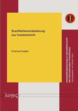 Abbildung von Kupper | Brachflächenrevitalisierung aus Investorensicht | 1. Auflage | 2014 | 13 | beck-shop.de