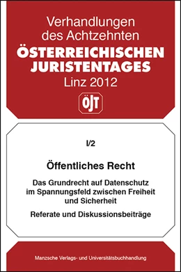 Abbildung von Öffentliches Recht Das Grundrecht auf Datenschutz im Spannungsfeld zwischen Freiheit und Sicherheit | 1. Auflage | 2013 | beck-shop.de