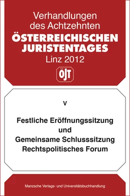 Abbildung von Festliche Eröffnungssitzung und gemeinsame Schlusssitzung Rechtspolitisches Forum | 1. Auflage | 2013 | beck-shop.de