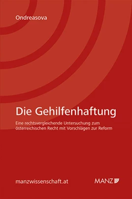 Abbildung von Ondreasova | Die Gehilfenhaftung | 1. Auflage | 2013 | beck-shop.de