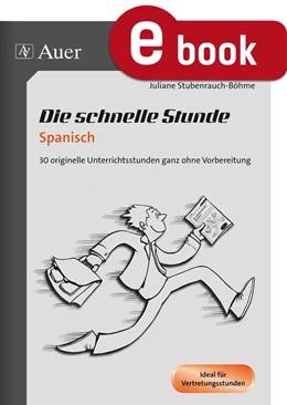 Abbildung von Stubenrauch-Böhme | Die schnelle Stunde Spanisch | 1. Auflage | 2023 | beck-shop.de