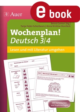 Abbildung von B. Ganser / Feder-Scherbaum | Wochenplan Deutsch 3/4 Lesen/Mit Literatur umgehen | 1. Auflage | 2023 | beck-shop.de