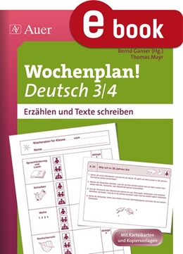 Abbildung von Ganser / Mayr | Wochenplan Deutsch 3/4, Erzählen /Texte schreiben | 1. Auflage | 2023 | beck-shop.de