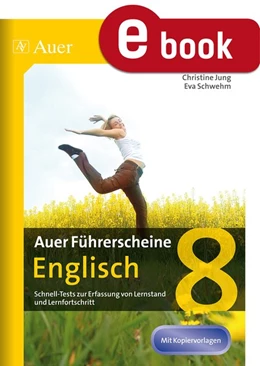 Abbildung von Jung / Schwehm | Auer Führerscheine Englisch 8 | 1. Auflage | 2023 | beck-shop.de