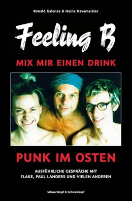 Abbildung von Galenza / Havemeister | Feeling B - Mix mir einen Drink | 1. Auflage | 2010 | beck-shop.de