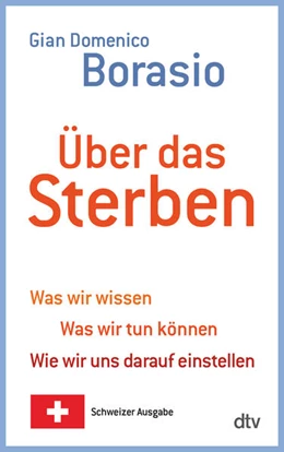 Abbildung von Borasio | Über das Sterben | 7. Auflage | 2014 | beck-shop.de