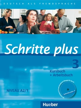 Abbildung von Hilpert / Niebisch | Schritte plus 3. Kursbuch + Arbeitsbuch mit Audio-CD zum Arbeitsbuch | 1. Auflage | 2017 | beck-shop.de