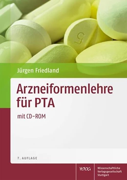 Abbildung von Friedland | Arzneiformenlehre für PTA | 7. Auflage | 2013 | beck-shop.de