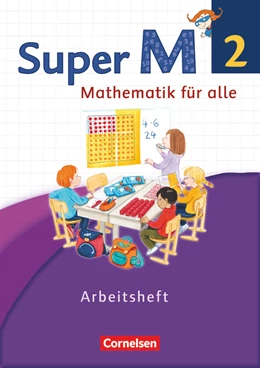 Abbildung von Forthaus / Gratzki | Super M - Mathematik für alle - Westliche Bundesländer - Neubearbeitung - 2. Schuljahr | 1. Auflage | 2014 | beck-shop.de
