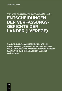 Abbildung von Von den Mitgliedern der Gerichte | Baden-Württemberg, Berlin, Brandenburg, Bremen, Hamburg, Hessen, Mecklenburg-Vorpommern, Niedersachsen, Saarland, Sachsen, Sachsen-Anhalt, Thüringen | 1. Auflage | 2003 | beck-shop.de