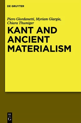 Abbildung von Giordanetti / Giargia | Kant and Ancient Materialism | 1. Auflage | 2026 | beck-shop.de