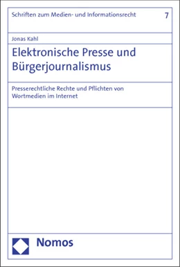 Abbildung von Kahl | Elektronische Presse und Bürgerjournalismus | 1. Auflage | 2013 | 7 | beck-shop.de