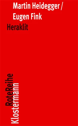 Abbildung von Heidegger / Herrmann | Heraklit | 3. Auflage | 2013 | 65 | beck-shop.de