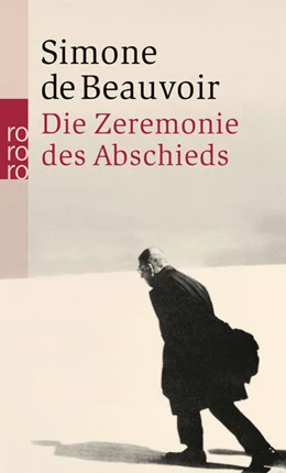 Abbildung von Beauvoir | Die Zeremonie des Abschieds und Gespräche mit Jean-Paul Sartre | 10. Auflage | 1986 | 5 | beck-shop.de