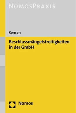 Abbildung von Rensen | Beschlussmängelstreitigkeiten in der GmbH | 1. Auflage | 2014 | beck-shop.de